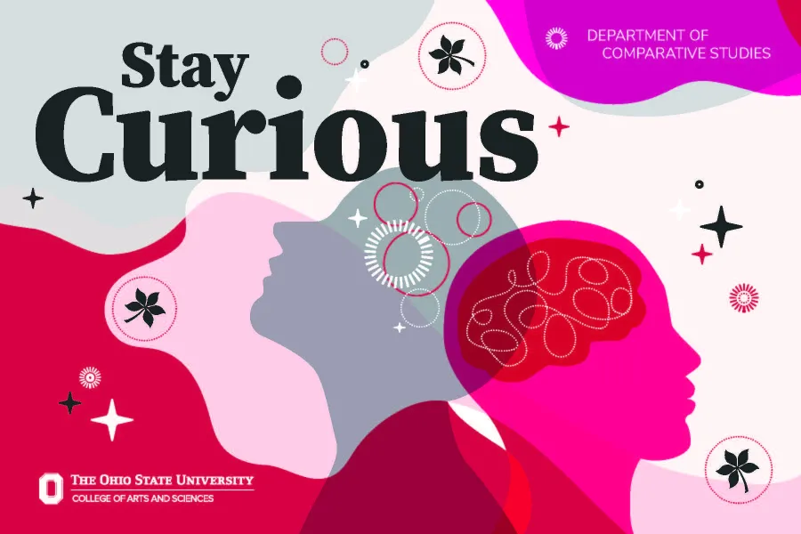 two silhouettes with the tagline "Stay Curious"